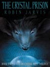 The Crystal Prison: Deptford Mice Trilogy, Book 2